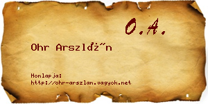 Ohr Arszlán névjegykártya